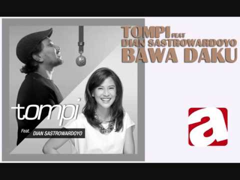 Tompi - Bawa Daku (feat. Dian Sastrowardoyo)