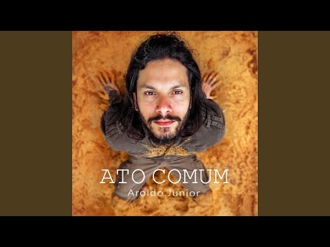 Ato Comum - Aroldo Junior