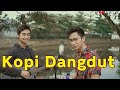 KOPI DANGDUT | (Arvian Cover) + Lirik