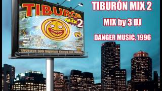 Tiburón Mix 2