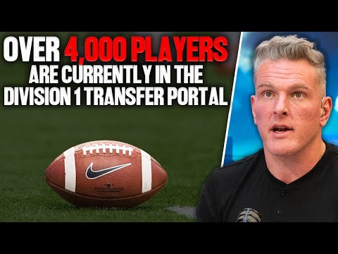 "There Are Over 4,000 Players In The Transfer Portal, Expect Things To Heat Up Soon" | Pat McAfee