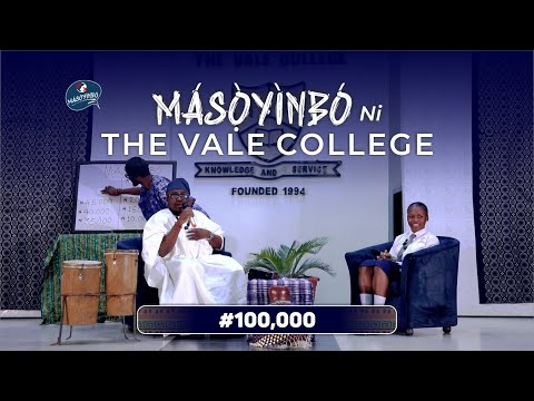 Masọyinbo Ni Vale College