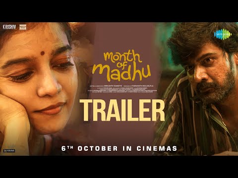 Month Of Madhu Official Trailer
