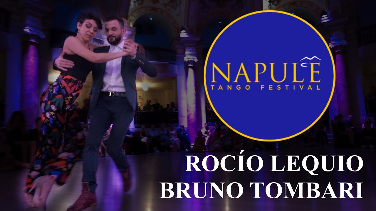 Bruno Tombari & Rocío Lequio, Napulé Tango Festival 2022, 2