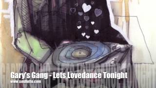 Gary&#39;s Gang - Lets Lovedance Tonight