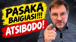 PASAKA BAIGIASI!!!