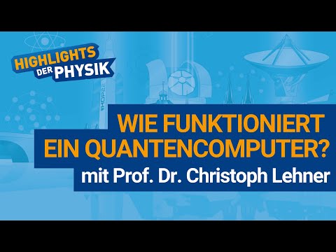 Wie funktioniert ein Quantencomputer?