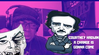 DramaSydETV: Courtney Hadwin  A Change Is Gonna Come   REACTION VIDEO