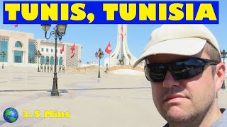 Tunis, TUNISIA: a 3.5 Minute Video