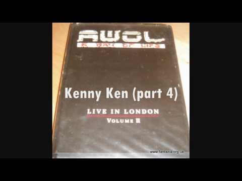 Kenny Ken @ AWOL '94 - Live in London Vol. 2 - Part 4/6