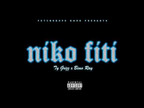TY GRIZZ X BIMO RYA - NIKO FITI ( OFFICIAL LYRIC VIDEO)
