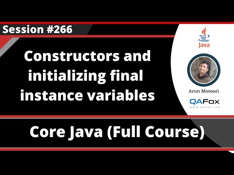 Java Part 266 Constructors And Initializing Final Instance Variables