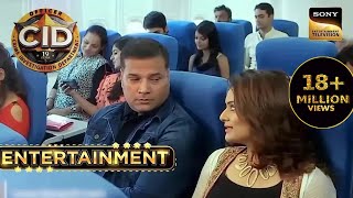 CID Entertainment  CID  Flight में एक �