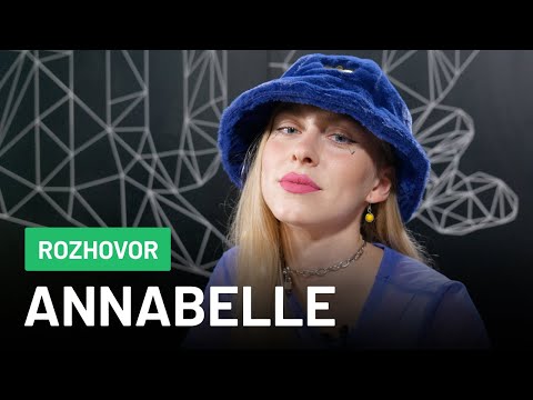 Annabelle: Fiedlerski je můj životní guru, který se se mnou nemazal (Rozhovor)