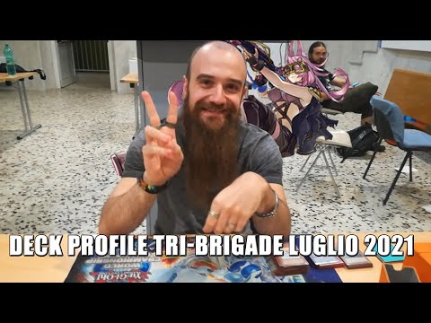 RIVOLTIAMOCI! - Deck Profile Tri-Brigade Luglio 2021 [Terzo posto LCS Altamura]