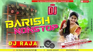 Barish Nonstop || Monsoon Special Mix || Hard Boom Bass Mix || Dj Raja Raghunathpur..