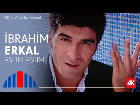 İbrahim Erkal - Aşkım Aşkım (Official Video Remastered | 4K)