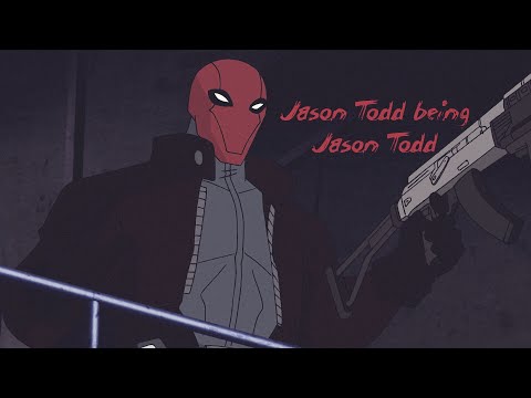 Jason Todd being Jason Todd for a minute straight
