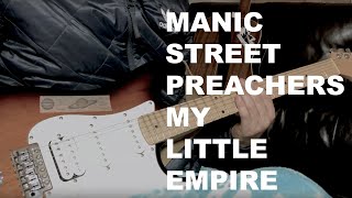 My Little Empire : Manic Street Preachers : 기타 커버(Bradley): Tab 악보