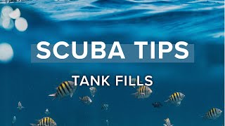 Tank Fills | Top Tips | @simplyscuba