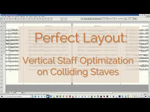 Perfect Layout for Finale®: System Optimization by Only Adjusting the Colliding Staves