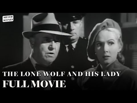 The Lone Wolf And His Lady (ft. Ron Randell) | Full Movie | Silver Scenes