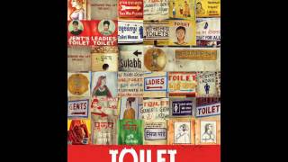 Subah Ki Train-Toilet Ek Prem Katha audio song