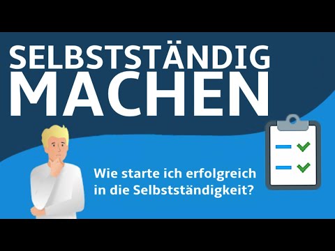 Selbstständig machen | Schritt für Schritt mit diesen Tipps