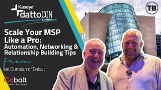 Scale Your MSP: Automation, Networking & Relationship Tips | Ian Dunst