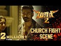 Maari 2 Church Fight Scene Dhanush Sai Pallavi Krishna Tovino Thomas