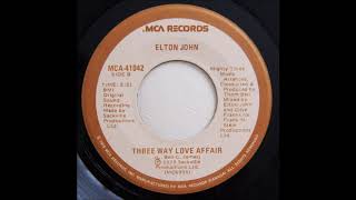 Elton John - Three Way Love Affair