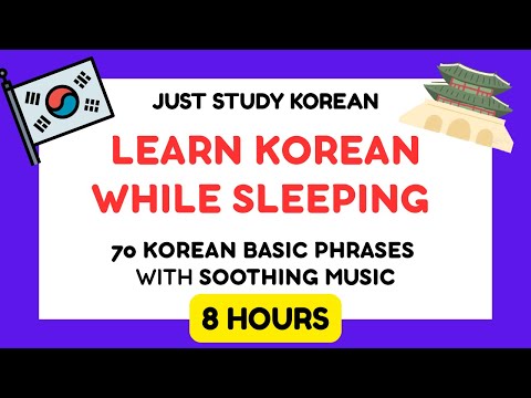 Learn Korean While Sleeping | 8 Hours of 70 Essential Basic Korean Phrases 🇰🇷 | Just Study Korean