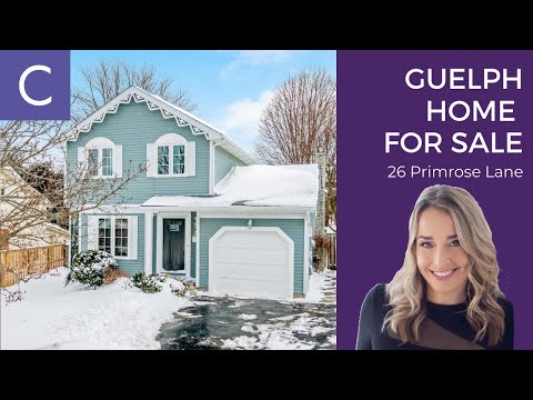 Guelph Real Estate | 26 Primrose Lane | Guelph Homes for Sale
