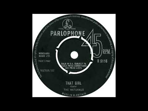 The Naturals   That Girl   Parlophone R5116 1964