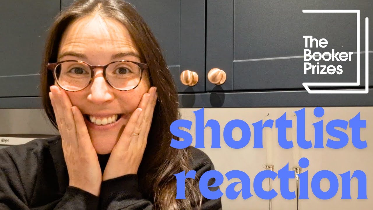 Booker 2024 - Shortlist Reaction