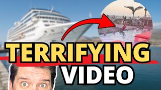 TERRIFYING CRUISE VIDEO GOES VIRAL