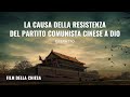 Film Della Chiesa La Causa Della Resistenza Del Partito Comunista Cinese A Dio Estratto