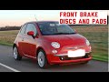FIAT 500 2007 2015 Front Brake Discs And Pads