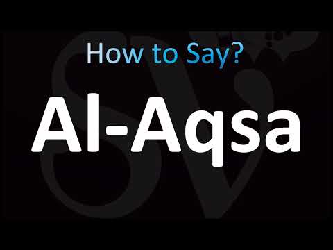 How to Pronounce Al-Aqsa (CORRECTLY!)