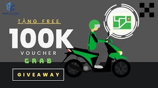 Giveaway 100k voucher Grab Fan OKX tháng 8 - Nhanh Tay nhận ngay!