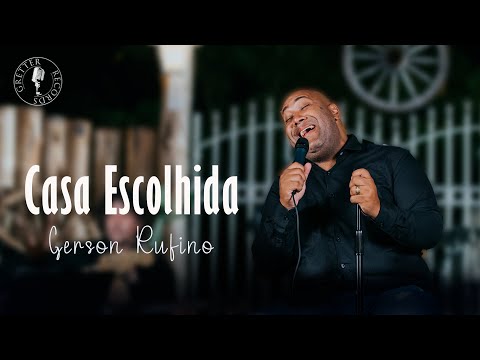@GersonRufinoOficial - Casa escolhida #DVDVemMePerdoar