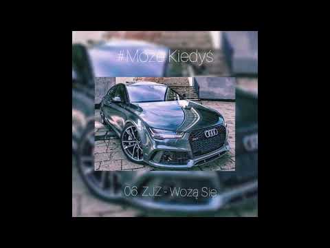 06.ZJZ - Wożą się (prod.Robert Tar)