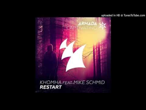 KhoMha feat. Mike Schmid - Restart (Original Mix)
