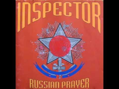Inspector - Russian Prayer - London Town.