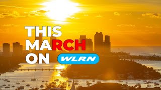 This March on WLRN