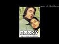 Aa Dekhen Zara Rocky