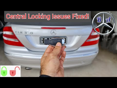 Fix Your Mercedes Benz Central Locking...