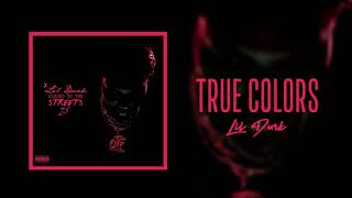 Lil Durk - True Colors (Official Audio)