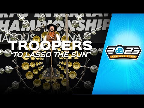 Troopers | #DCI2023 | To Lasso the Sun | Once Upon a Time in the West - Ennio Morricone