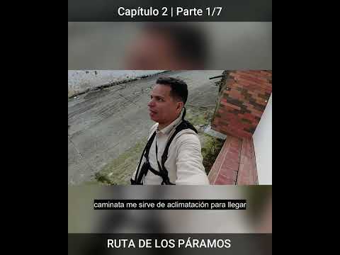LA LAGUNA más HERMOSA de COLOMBIA - PÁRAMO de SANTURBÁN - LAGUNA PINTADA | CAPÍTULO 2 - 1/7